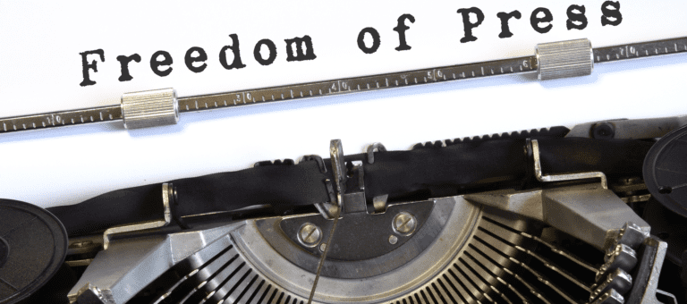 Editorial: In Defense of a Free and Independent Press